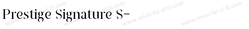Prestige Signature S字体转换